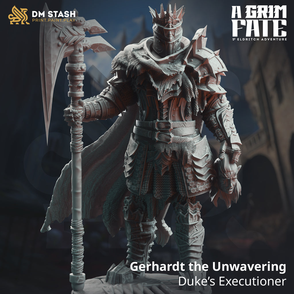 Gerhardt Unwavering | DM Stash | A Grim Fate | Fantasy | DnD | RPG | Tabletop | Gaming | Miniatures | Dukes Executioner | Character Model