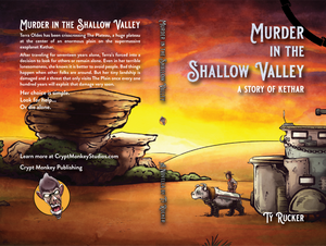 Murder In The Shallow Valley: A Story Of Kethar