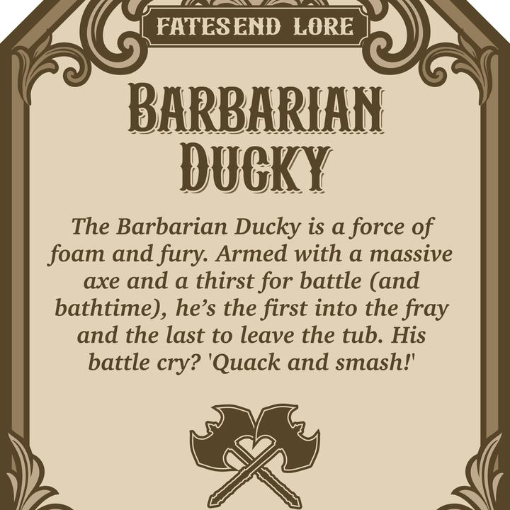 Barbarian Ducky | Fates End | 3D Print | Fantasy| DnD | RPG | Roleplay Games | Rubber Duck